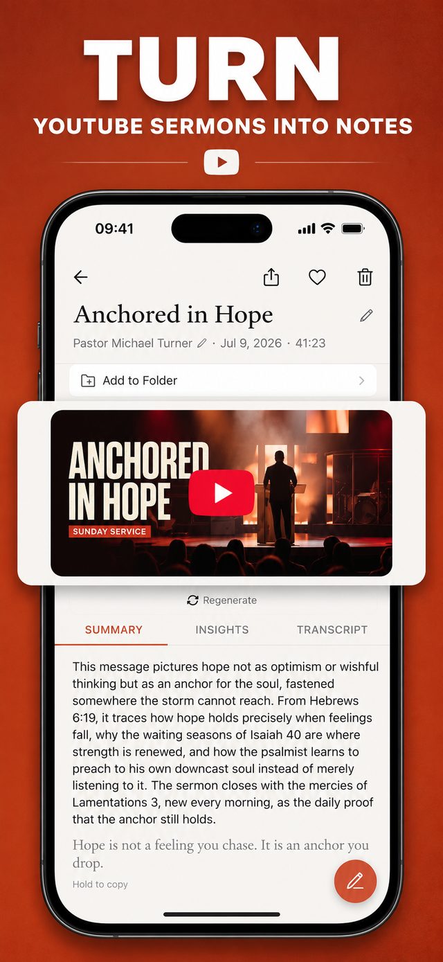 A YouTube sermon imported and turned into a transcript, summary, and notes